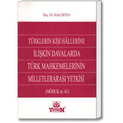Türklerin Kişi Hallerine İlişkin Davalarda Türk Mahkemelerinin Milletl