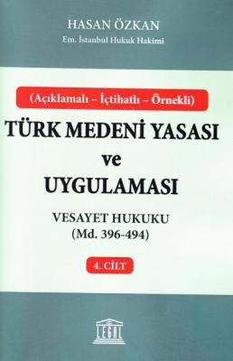 Vesayet Hukuku (Madde 396-494) Legal Yayınevi Hasan Özkan