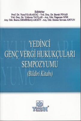 Yedinci Genç Vergi Hukukçuları Sempozyumu Yetkin Yayınları Yusuf Karak