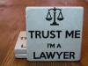 Trust Me I'm A Lawyer