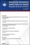 Bahçeşehir Üniversitesi Hukuk Fakültesi
Dergisi Cilt:12 - Sayı:151 - 152 Mart - Nisan
2017