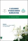 II. Uluslararası Tıp Hukuku Kongresi Bildirileri
Kitabı 21 - 23 Eylül 2017 Antalya