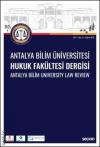 Antalya Bilim Üniversitesi Hukuk Fakültesi Dergisi Cilt: 7 - Sayı: 13 Haziran 2019