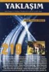 Yaklaşım Aylık Dergi Yıl: 19 Sayı: 219 Mart
2011