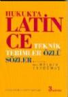 Hukukta Latince Teknik Terimler Özlü Sözler