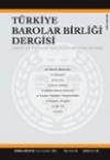 Türkiye Barolar Birliği Dergisi Sayı: 95 Yıl:
24 Temmuz- Ağustos 2011