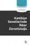 Kambiyo Senetlerinde İhbar Zorunluluğu
