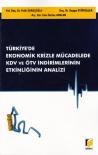 Türkiye'de Ekonomik Krizle Mücadelede KDV ve
ÖTV İndirimlerinin Etkinliğinin Analizi