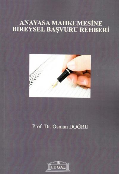 Anayasa Mahkemesine Bireysel Başvuru Rehberi