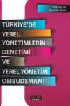 Türkiye' De Yerel Yönetimlerin Denetimi Ve Yerel
Yönetim Ombudsmanı