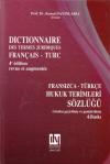 Fransızca- Türkçe Hukuk Terimleri Sözlüğü