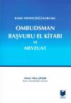 Ombudsman Başvuru El Kitabı Ve Mevzuat