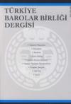 Türkiye Barolar Birliği Sayı: 57 Mart 2005