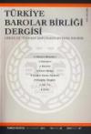Türkiye Barolar Birliği Sayı: 107 Temmuz 2013