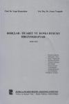 Borçlar - Ticaret ve Banka Hukuku
Bibliyografyası, 1998 - 1999
