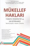 Mükellef Hakları Türkiye Perspektifi ve
Geliştirilmesi Teorik Çerçeve- Analiz-
Öneriler