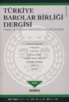 Türkiye Barolar Birliği Sayı: 105 Mart 2013