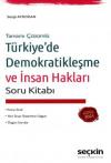 Türkiye'de Demokratikleşme ve İnsan Hakları