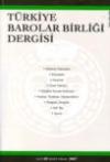 Türkiye Barolar Birliği Dergisi, Mart - Nisan
2007, Sayı: 69