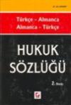 Türkçe - Almanca, Almanca - Türkçe, Hukuk
Sözlüğü