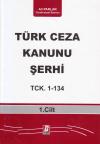 Türk Ceza Kanunu Şerhi TCK. 135- 345 ( 2 Cilt
Takım )