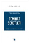 Türk Hukukunda Teminat Senetleri
