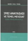 1982 Anayasası ve Temel Mevzuat