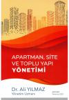 Apartman, Site ve Toplu Yapı Yönetimi