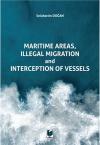 Maritime Areas, Illegal Migration and Interception
of Vessels