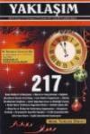 Yaklaşım Aylık Dergi Yıl: 19 Sayı: 217 Ocak
2011