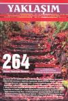 Yaklaşım Aylık Dergi Yıl: 22 Sayı: 264
Aralık 2014