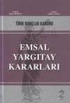 Türk Borçlar Kanunu Emsal Yargıtay Kararları