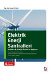 Elektrik Enerji Santralleri ve Elektrik Enerjisi İletimi ve Dağıtımı