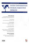 Fatih Üniversitesi Hukuk Fakültesi Dergisi
Cilt:1 Sayı:2 Haziran 2013