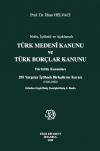 Türk Medeni Kanunu ve Türk Borçlar Kanunu