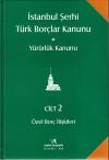 İstanbul Şerhi Türk Borçlar Kanunu 2 Cilt (
Takım )