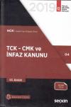 TCK - CMK ve İnfaz Kanunu