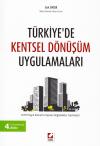Türkiye'de Kentsel Dönüşüm Uygulamaları