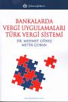 Bankalarda Vergi uygulamaları Türk Vergi Sistemi