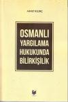 Osmanlı Yargılama Hukukunda Bilirkişilik