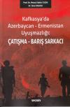 Kafkasya'da Azerbaycan-Ermenistan Uyuşmazlığı