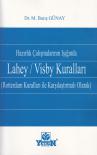 Hazırlık Çalışmalarının Işığında Lahey / Visby Kuralları