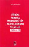 Türkiye Anayasa Mahkemesi'nin Kararlarından
Seçmeler