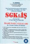 SGK & İş İdari Para Cezaları ile Çözüm Yolları El Kitabı