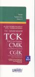 T.C Anayasası TCK CMK CGİK