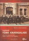 Türk Anayasaları, Yapılışları, Özellikleri
ve Yapılan Değişiklikler, Açıklamalı