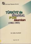 Türkiye'de Finansal Fon Akımları (1982-1993)