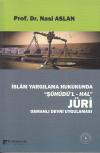 İslam Yargılama Hukukunda 'Şühüdü'l - Hal'
Jüri