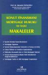 Konut Finansmanı Mortgage Hukuku ile İlgili
Makaleler