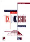 T.C. Anayasası TCK CMK CGTİK